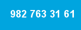 982 763 31 61